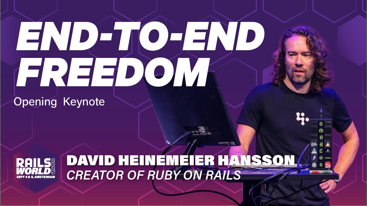 Rails World 2025 Opening Keynote - David Heinemeier Hansson